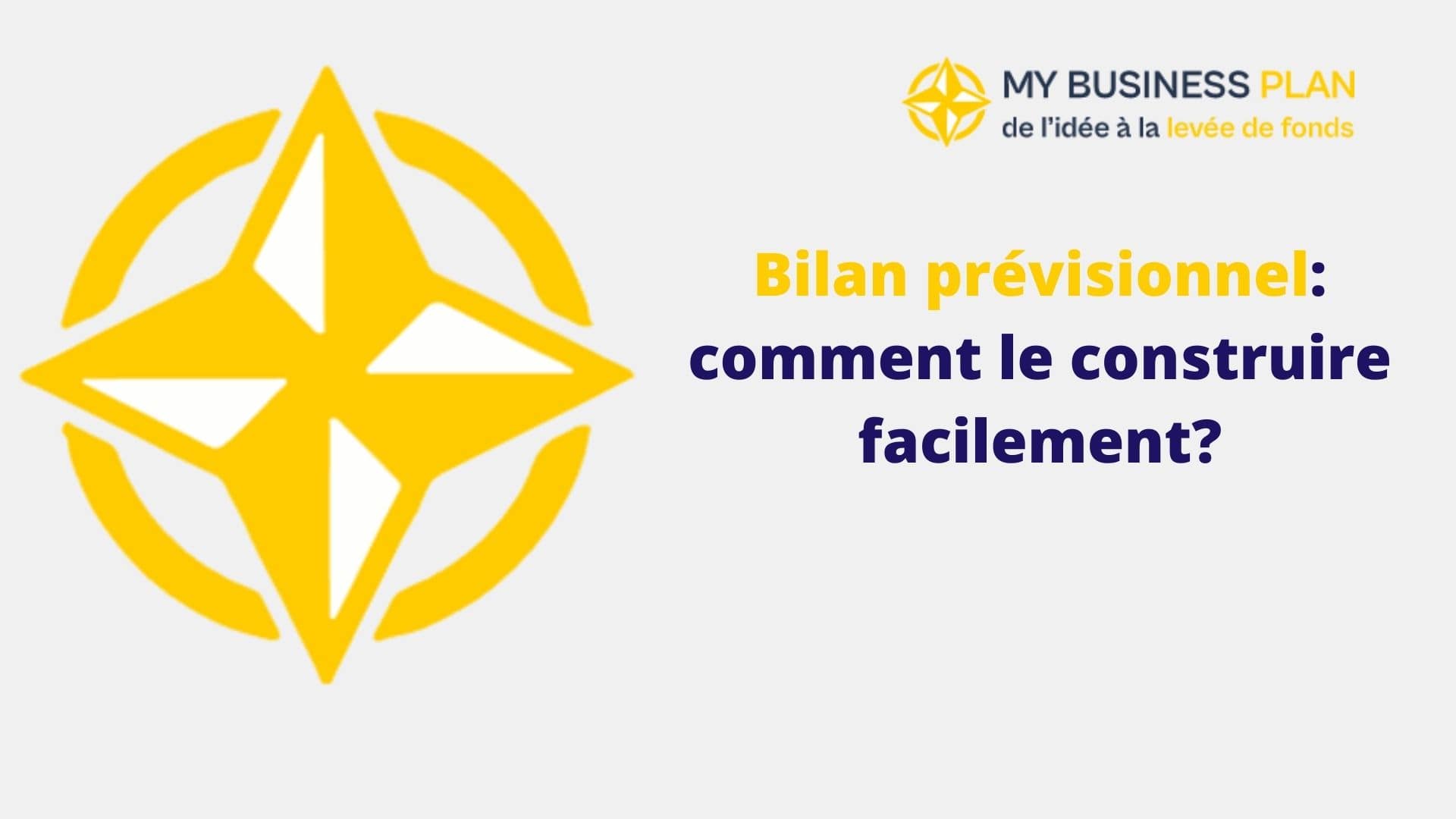 Bilan prévisionnel: définition, calcul et analyse